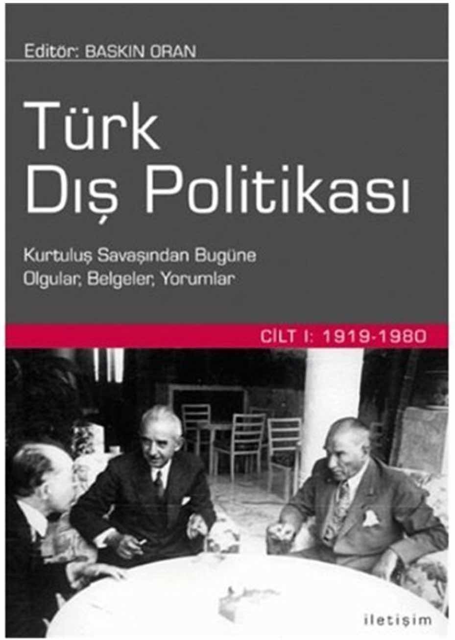 Türk Dış Politikası - Cilt 1
